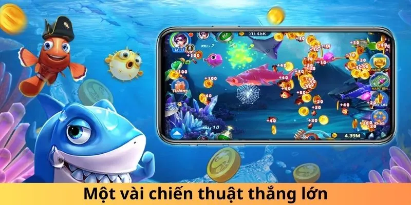 Một vài chiến thuật thắng lớn